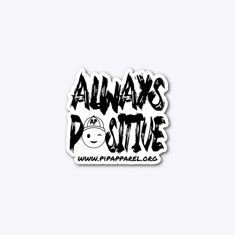 Always positive stickers