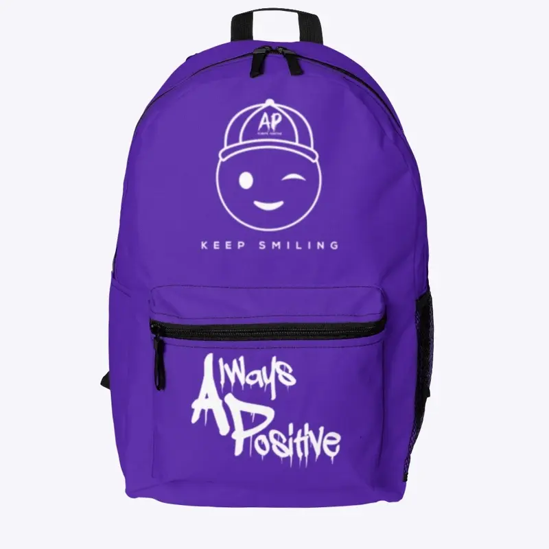 Always Positive, Keep Smiling Back Pack