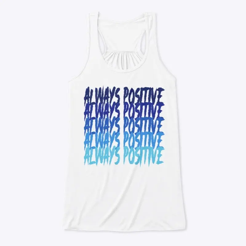 Always Positive (Blue) - Tank Top