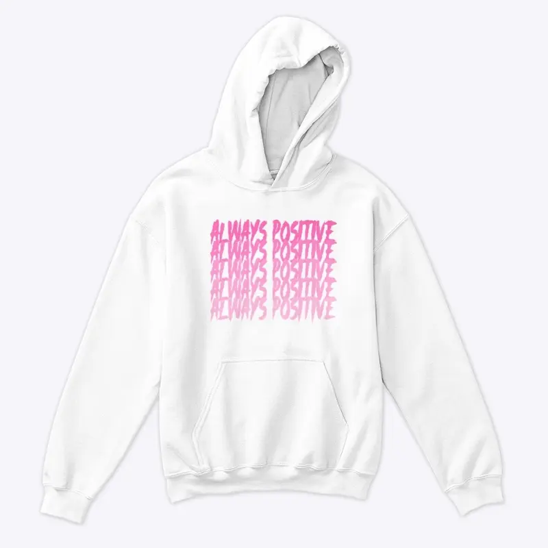 Always Positive (Pink) - Kids Hoodie